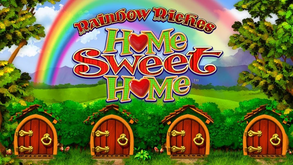 Rainbow Riches Home Sweet Home Slot Logo King Casino