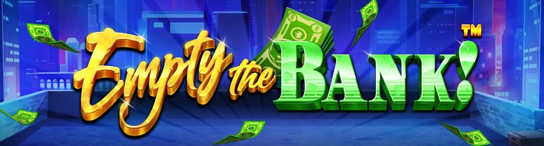 Empty the Bank Slot Logo King Casino