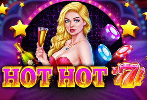 Hot Hot 777