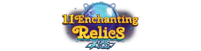 11 Enchanting Relics Slot Logo King Casino