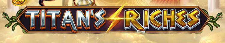 Titan's Riches Slot Logo King Casino