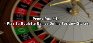 Penny Roulette