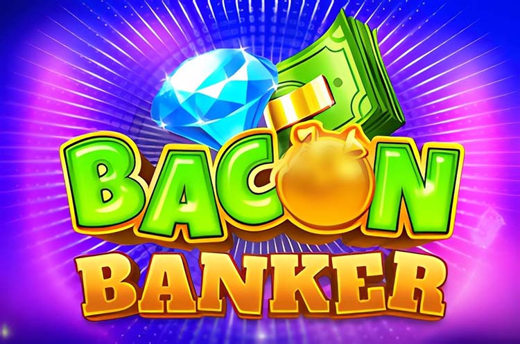 Bacon Banker