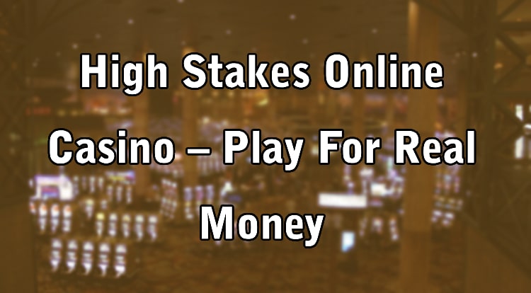 High Stakes Online Casino Play For Real Money King Casino High Stakes Online Casino Play For Real Money King Casino