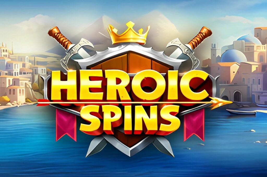 Heroic Spins Slot