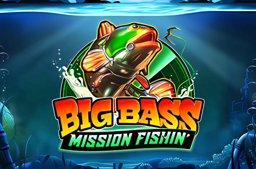 Big Bass Mission Fishin' Slot