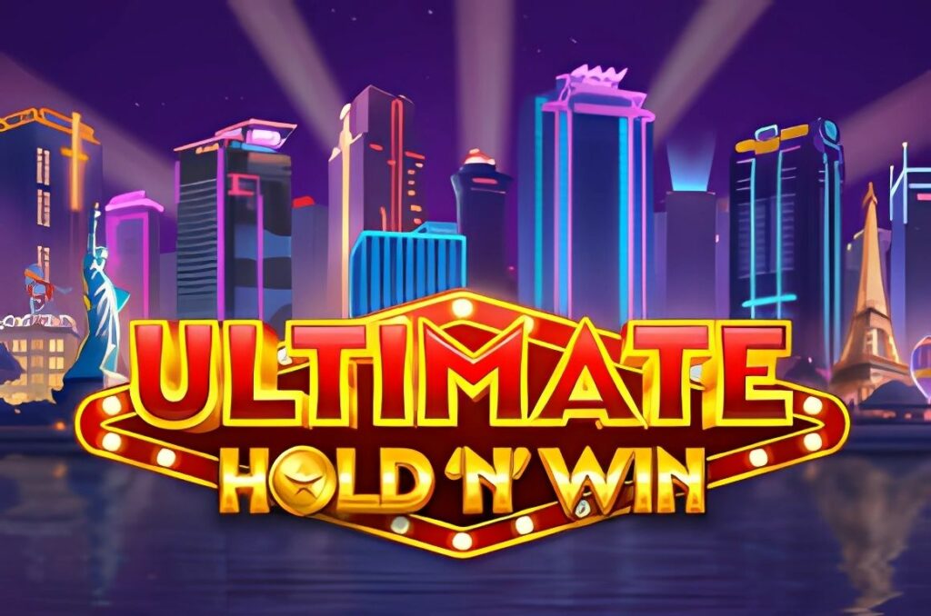 Ultimate Hold 'N' Win Slot