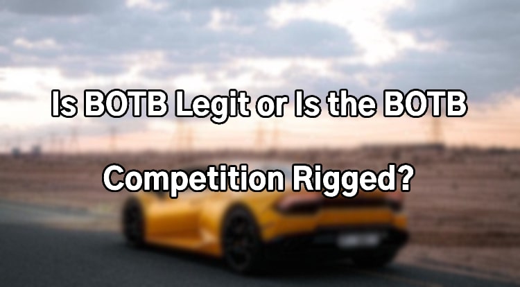 Is BOTB Legit or Is the BOTB Competition Rigged?