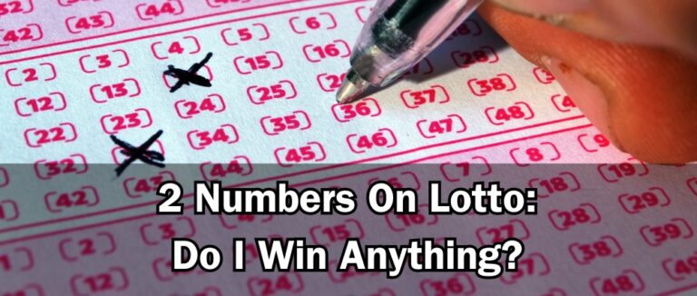 2 Numbers On Lotto: Do I Win Anything?