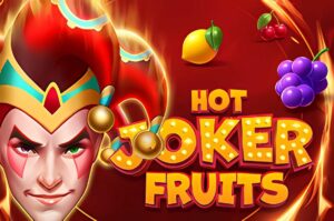 Hot Joker Fruits Slot