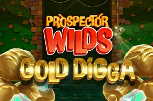 Prospector Wilds Gold Digga Slot