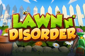 Lawn n Disorder Slot