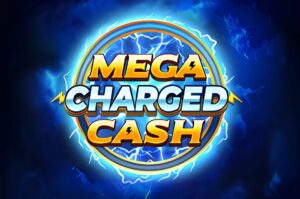 Mega Charged Cash Slot