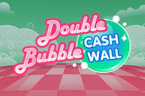 Double Bubble Cash Wall Slot