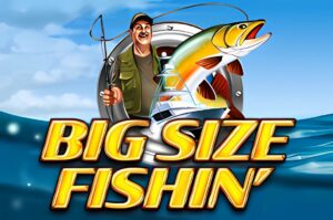 Big Size Fishin Slot