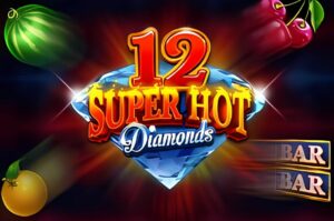 12 Super Hot Diamonds Slot