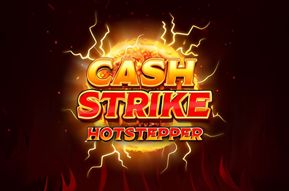 Cash Strike Hotstepper Megaways