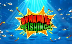 Dynamite Fishing Slot