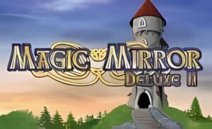 Magic Mirror Deluxe II Slot