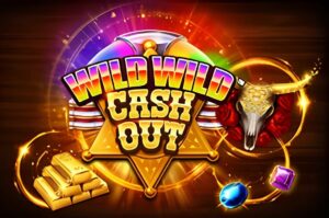 Wild Wild Cash Out Slot
