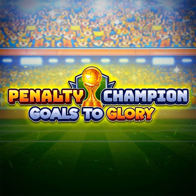 Penalty Champion Goals To Glory