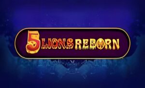 5 Lions Reborn Slot