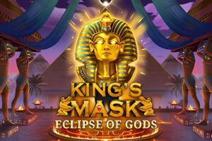 Kings Mask Eclipse of Gods Slot