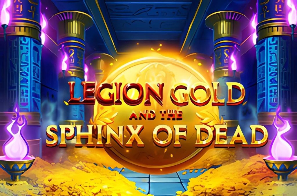 Legion Gold and the Sphinx of Dead