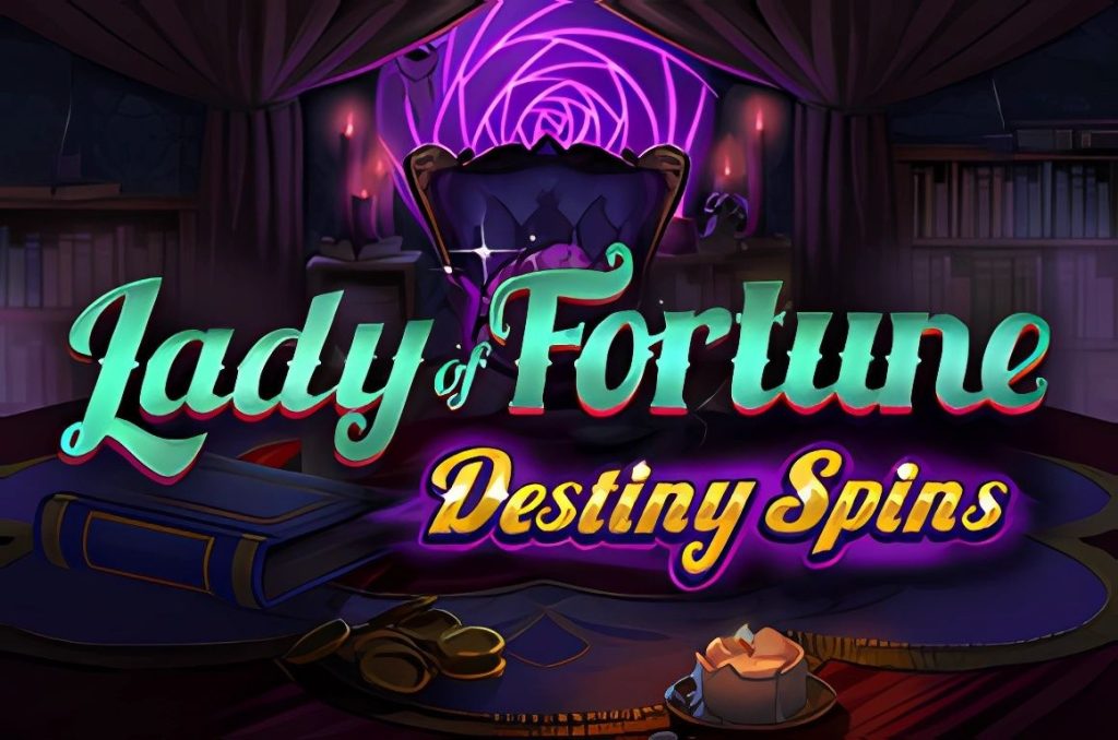 Lady of Fortune Destiny Spins