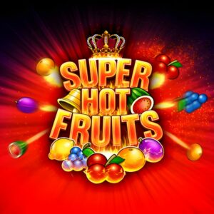 Super Hot Fruits Slot