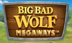 Big Bad Wolf Megaways Slot