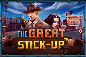 The Great Stick-Up Slot